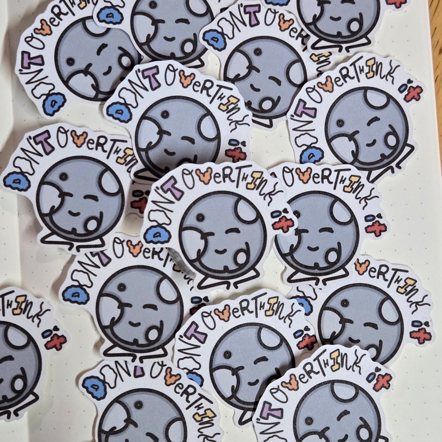 Don't Overthink It Sticker