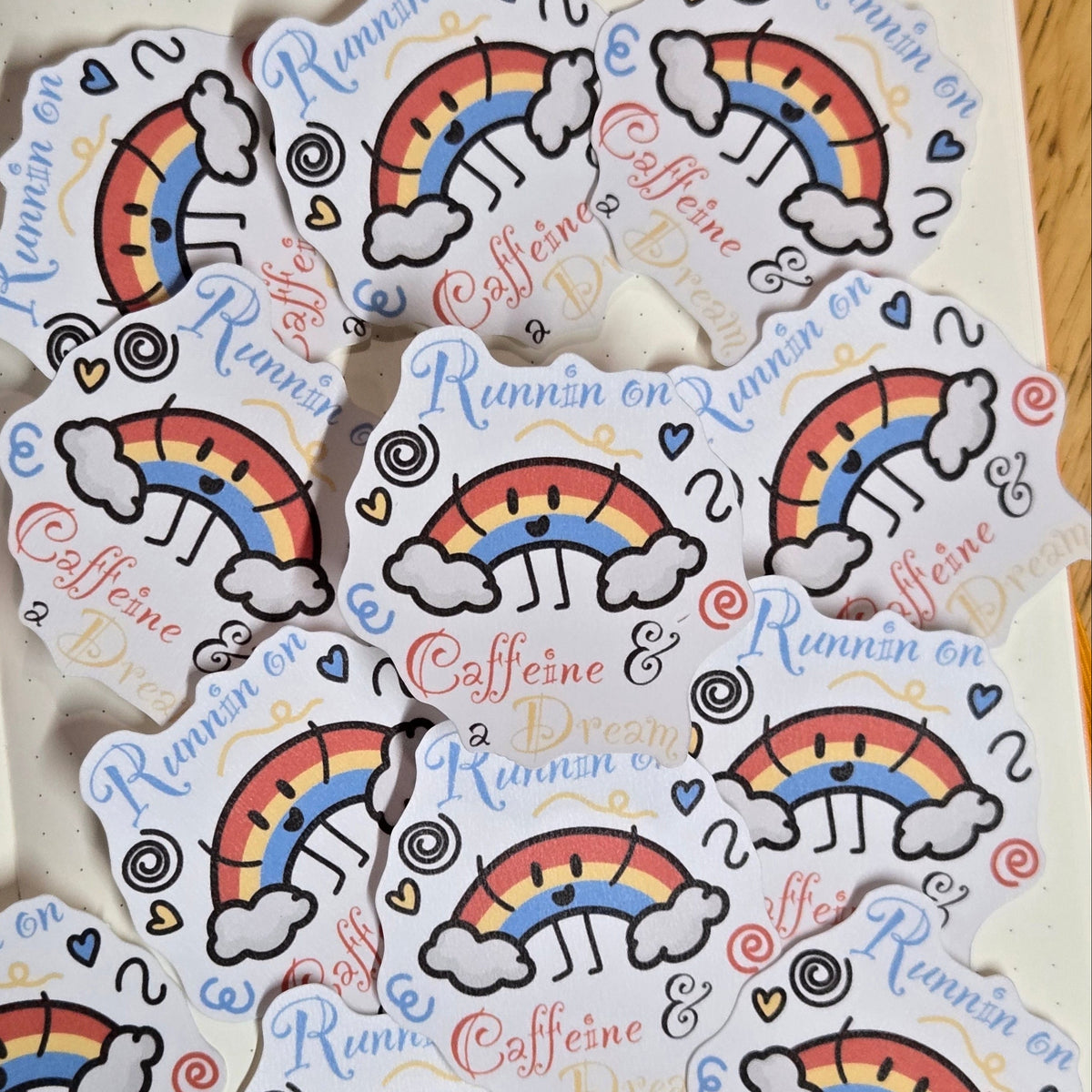 Runnin' on Caffeine and a Dream Sticker